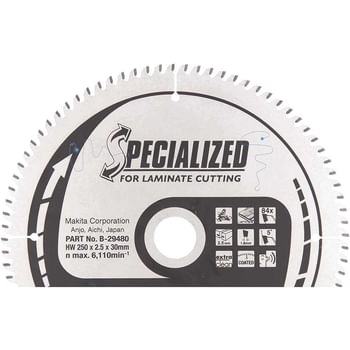 Makita SPECIALIZED Laminate Cutting Saw Blade