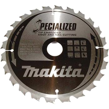 Makita SPECIALIZED Circular Saw Blade for Knot and Nail Cutting