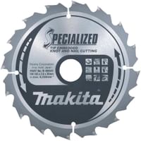 Makita SPECIALIZED Circular Saw Blade for Knot and Nail Cutting