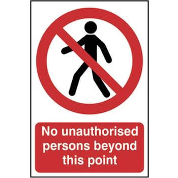 Scan No Unauthorised Persons Beyond This Point PVC Sign