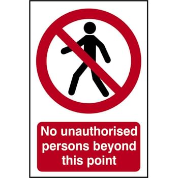 Scan No Unauthorised Persons Beyond This Point Sign