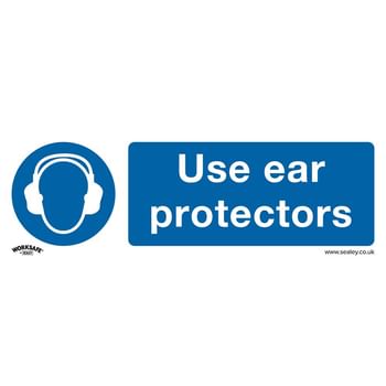 Sealey Self Adhesive Vinyl Use Ear Protectors Sign