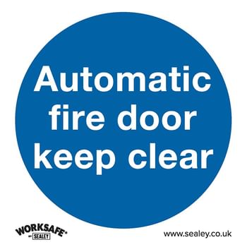 Sealey Rigid Plastic Automatic Fire Door Keep Clear Sign