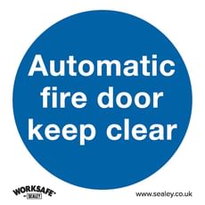 Sealey Self Adhesive Vinyl Automatic Fire Door Keep Clear Sign