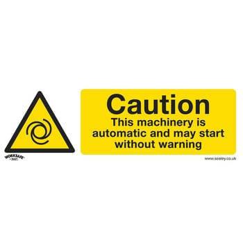 Sealey Rigid Plastic Caution Automatic Machinery Sign