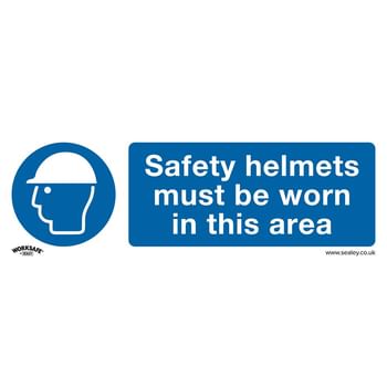 Sealey Safety Helmets Must Be Worn Rigid Plastic Sign