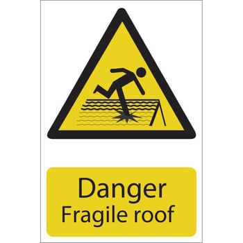 Draper Danger Fragile Roof Sign