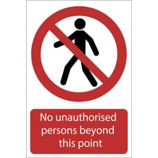 Draper No Unauthorised Persons Beyond This Point Sign