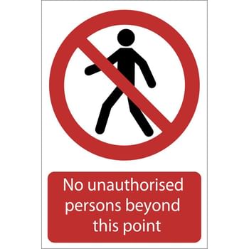 Draper No Unauthorised Persons Beyond This Point Sign