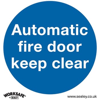 Sealey Rigid Plastic Automatic Fire Door Keep Clear Sign