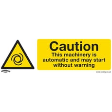 Sealey Rigid Plastic Caution Automatic Machinery Sign